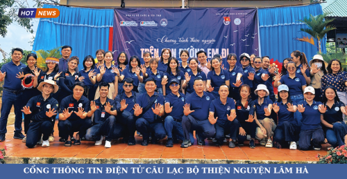 CỔNG THÔNG TIN ĐIỆN TỬ CÂU LẠC BỘ THIỆN NGUYỆN LÂM HÀ